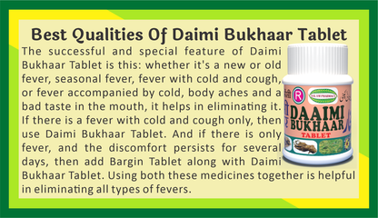 Defeat all types of fevers—new, old, seasonal, or persistent—with Daimi Bukhaar Tablet, the trusted Unani remedy that fights fever, eases cold, cough, body aches, and discomfort, offering fast, natural relief for complete wellness!